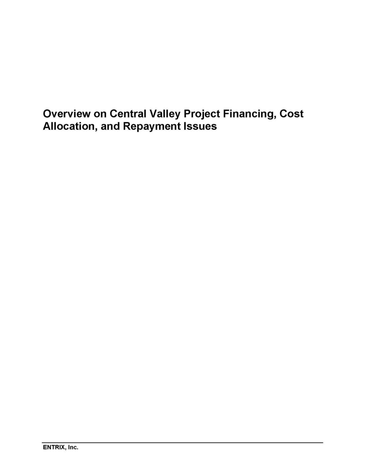 Overview on Central Valley Project Financing, Cost Allocation, and Repayment Issues
