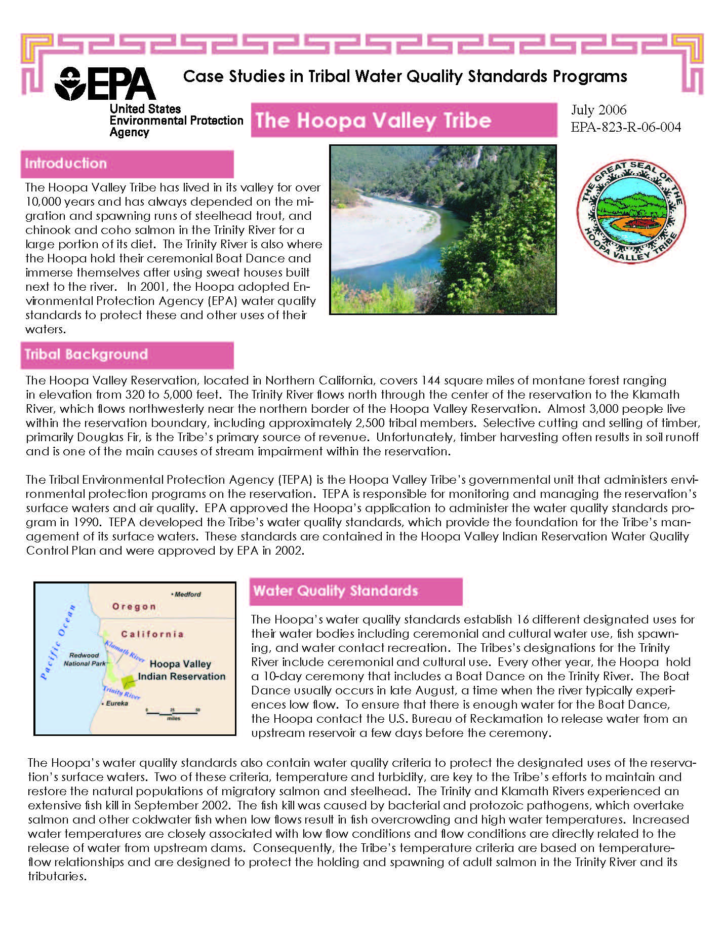Case Studies in Tribal Water Quality Standards Programs The Hoopa