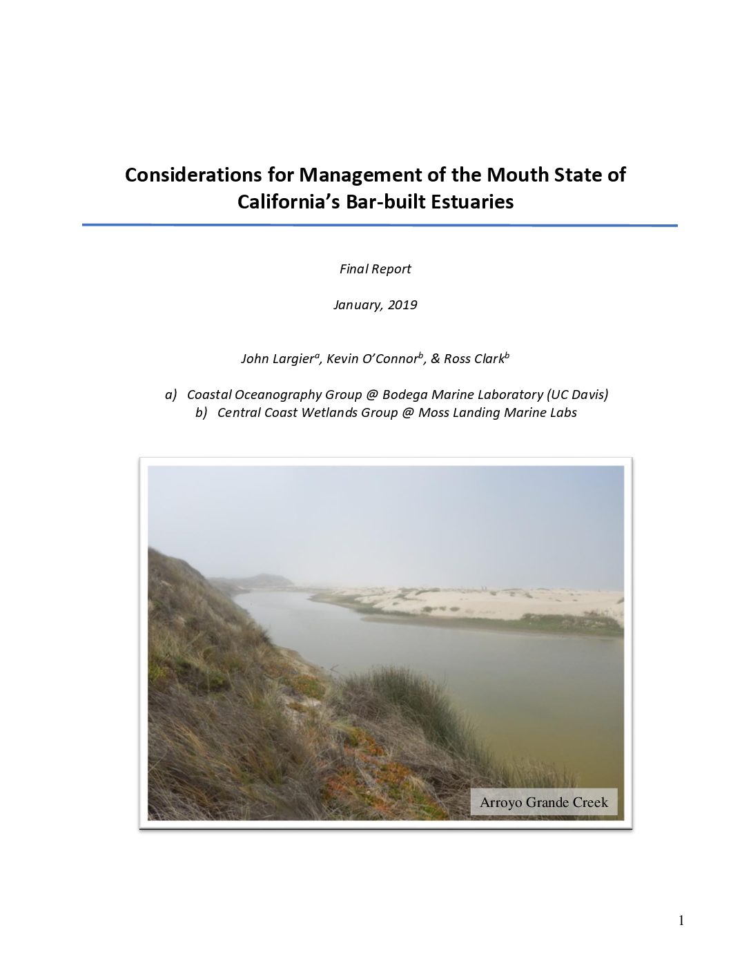 Considerations for Management of the Mouth State of California’s Bar
