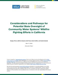 Considerations and Pathways for Potential State Oversight of Community Water Systems’ Wildfire Fighting Efforts in California