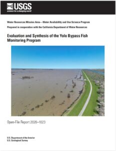 Evaluation and Synthesis of the Yolo Bypass Fish Monitoring Program